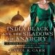 ARC Review: India Black and the Shadows of Anarchy by Carol K Carr