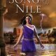 Review: Song Of The Nile by Stephanie Dray