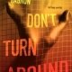 Review: Don’t Turn Around by Michelle Gagnon