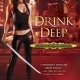 ARC Review: Drink Deep by Chloe Neill
