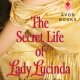 ARC Review: The Secret Life of Lady Lucinda by Sophie Barnes