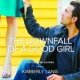 ARC Review: The Downfall of a Good Girl by Kimberly Lang