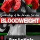 Review: Bloodweight Underdogs of the Arena Series by Eva LeNoir