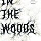 Mystery Week: Review: In The Woods by Tana French