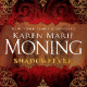 Multi-Doll Review: Shadowfever by Karen Marie Moning