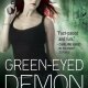 ARC Review: Green-Eyed Demon by Jaye Wells