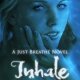 Interview and Giveaway: Inhale by Kendall Grey
