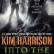 Guest ARC Review: Into the Woods: Tales from the Hollows and Beyond by Kim Harrison