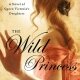 ARC Review: The Wild Princess by Mary Hart Perry